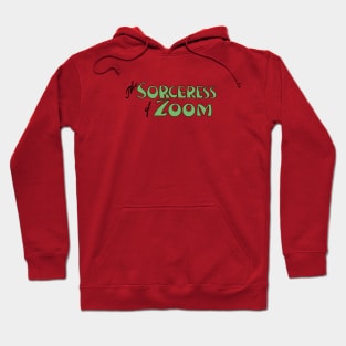 Sorceress of Zoom Hoodie